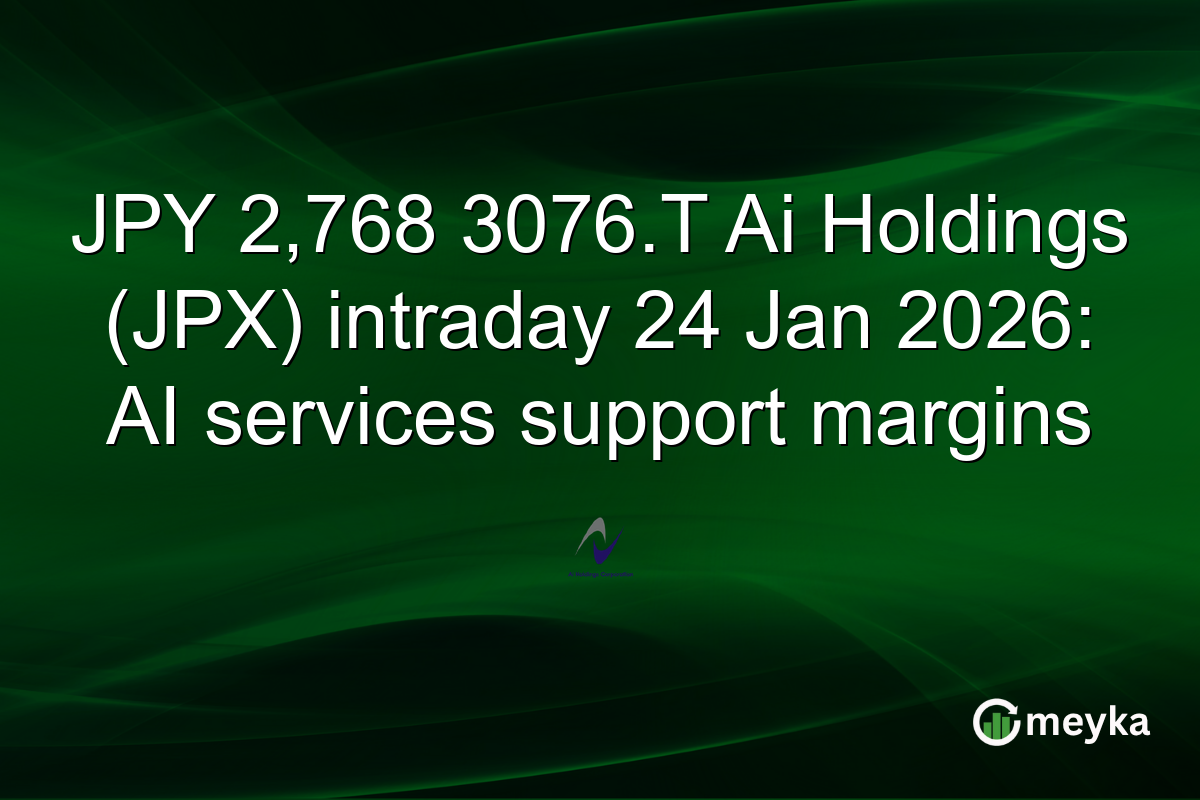 JPY 2,768 3076.T Ai Holdings (JPX) intraday 24 Jan 2026: AI services support margins