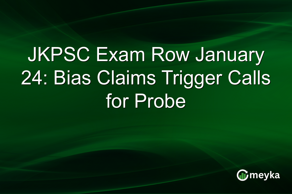JKPSC Exam Row January 24: Bias Claims Trigger Calls for Probe