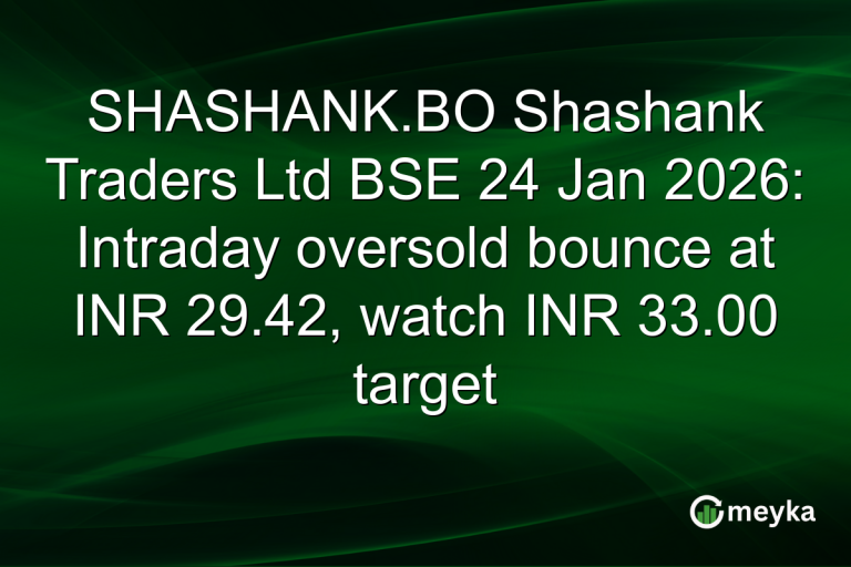 SHASHANK.BO Shashank Traders Ltd BSE 24 Jan 2026: Intraday oversold bounce at INR 29.42, watch INR 33.00 target