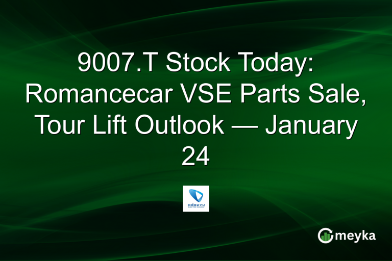 9007.T Stock Today: Romancecar VSE Parts Sale, Tour Lift Outlook — January 24