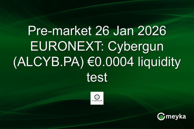 Pre-market 26 Jan 2026 EURONEXT: Cybergun (ALCYB.PA) €0.0004 liquidity test