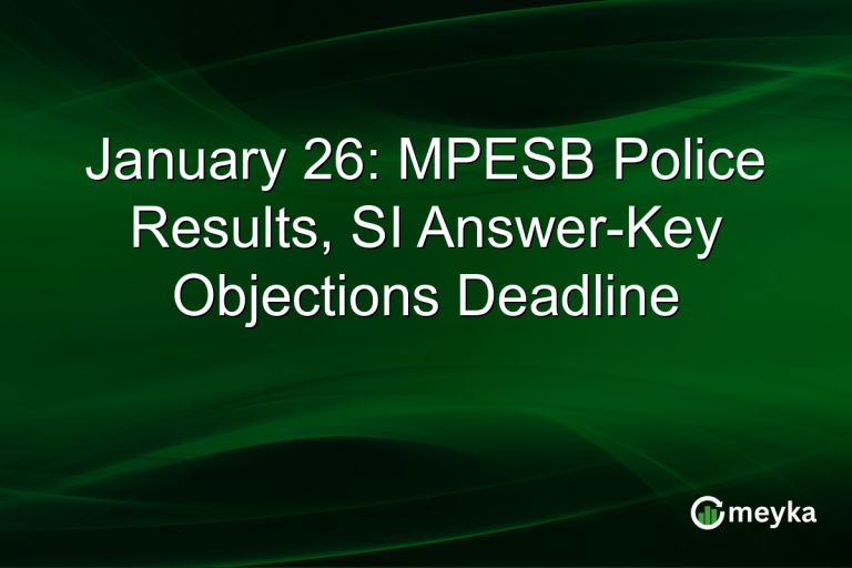 January 26: MPESB Police Results, SI Answer-Key Objections Deadline