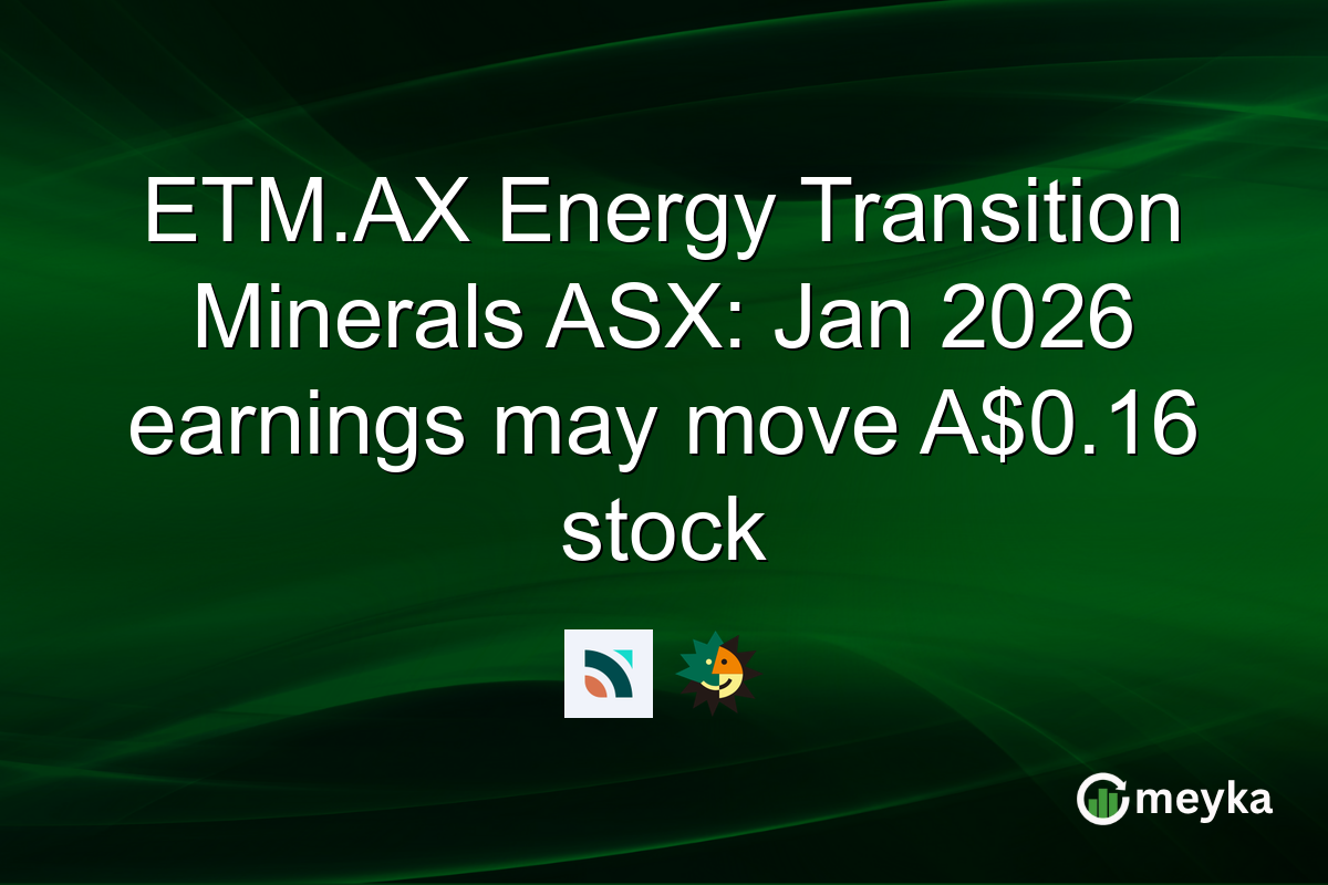 ETM.AX Energy Transition Minerals ASX: Jan 2026 earnings may move A$0.16 stock