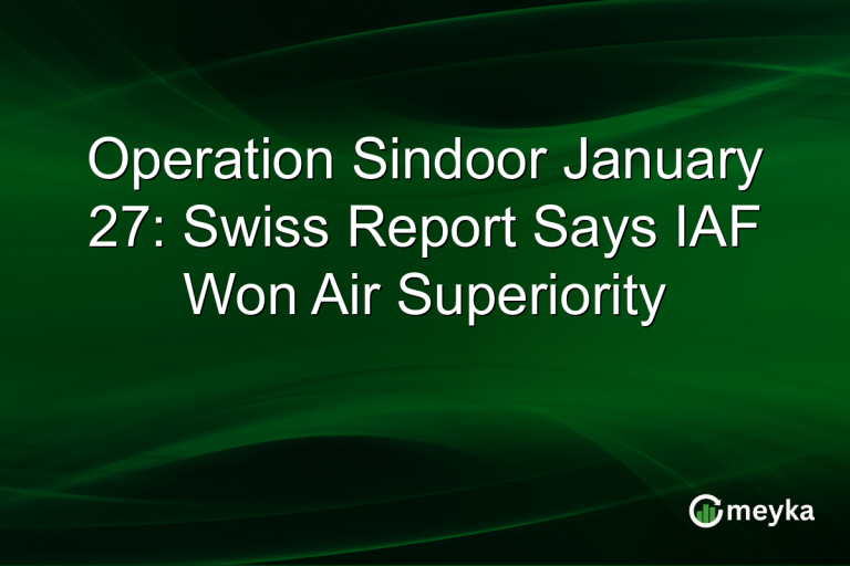 Operation Sindoor January 27: Swiss Report Says IAF Won Air Superiority