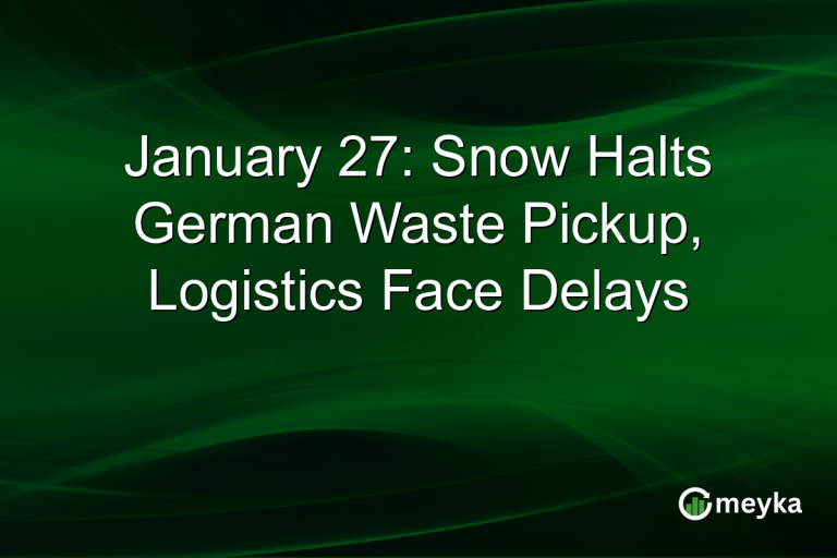 January 27: Snow Halts German Waste Pickup, Logistics Face Delays
