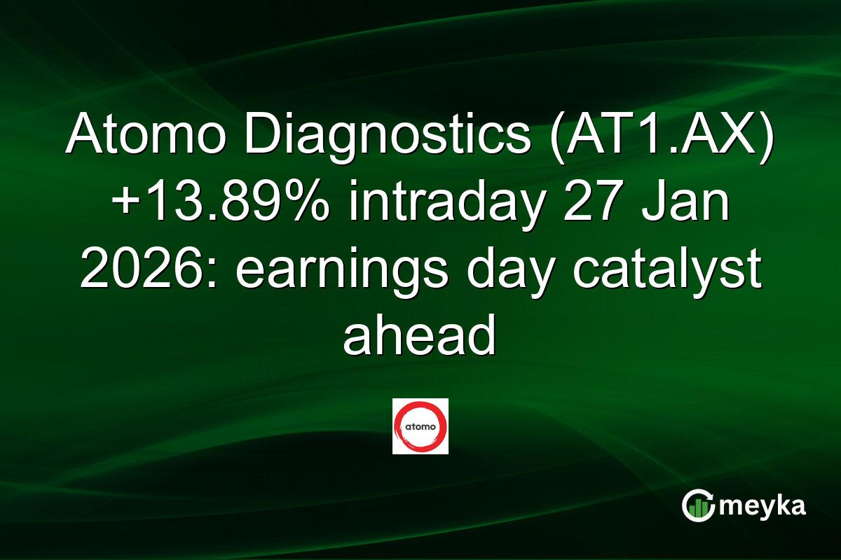 Atomo Diagnostics (AT1.AX) +13.89% intraday 27 Jan 2026: earnings day catalyst ahead