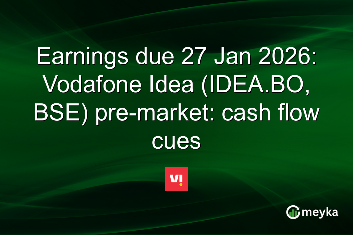 Earnings due 27 Jan 2026: Vodafone Idea (IDEA.BO, BSE) pre-market: cash flow cues