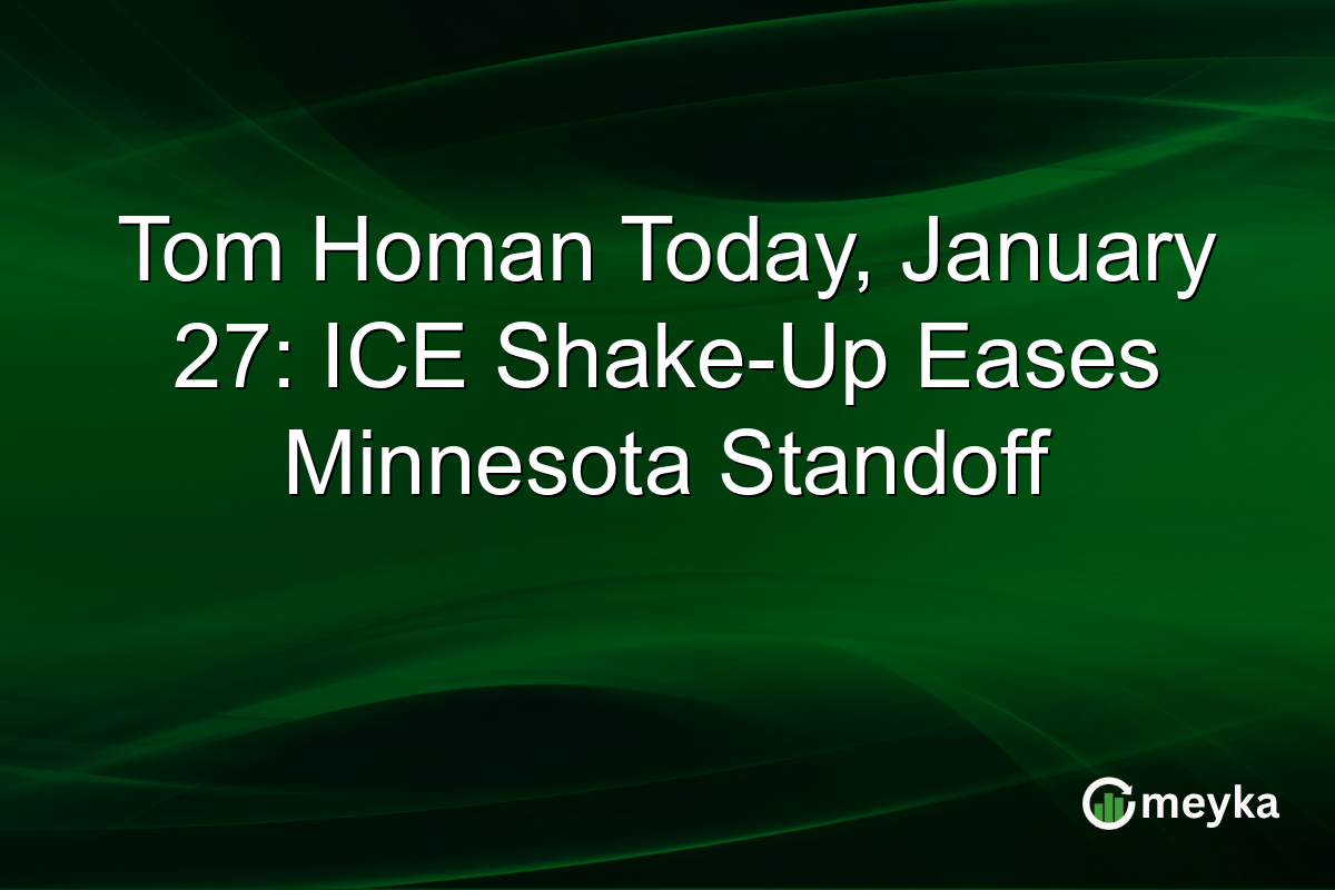 Tom Homan Today, January 27: ICE Shake-Up Eases Minnesota Standoff