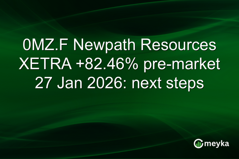 0MZ.F Newpath Resources XETRA +82.46% pre-market 27 Jan 2026: next steps