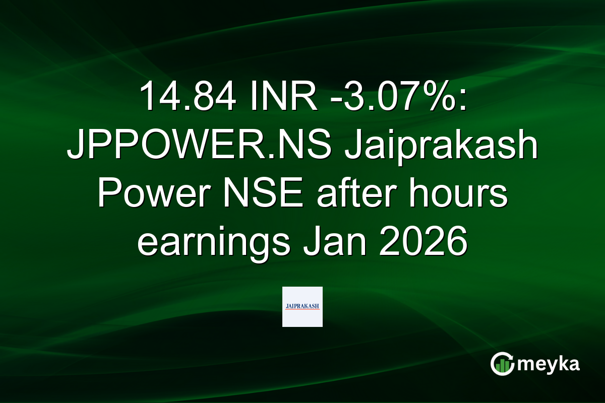 14.84 INR -3.07%: JPPOWER.NS Jaiprakash Power NSE after hours earnings Jan 2026