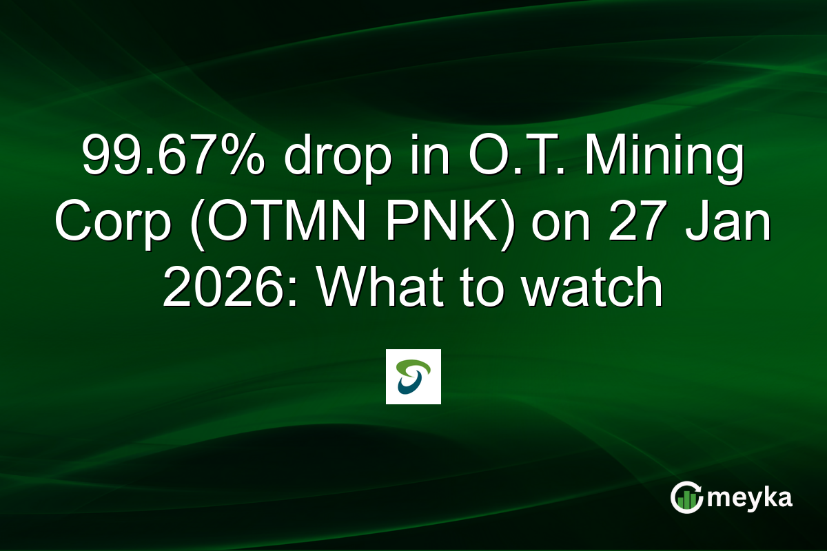 99.67% drop in O.T. Mining Corp (OTMN PNK) on 27 Jan 2026: What to watch