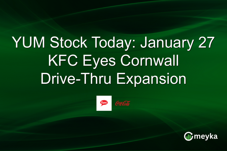 YUM Stock Today: January 27 KFC Eyes Cornwall Drive-Thru Expansion