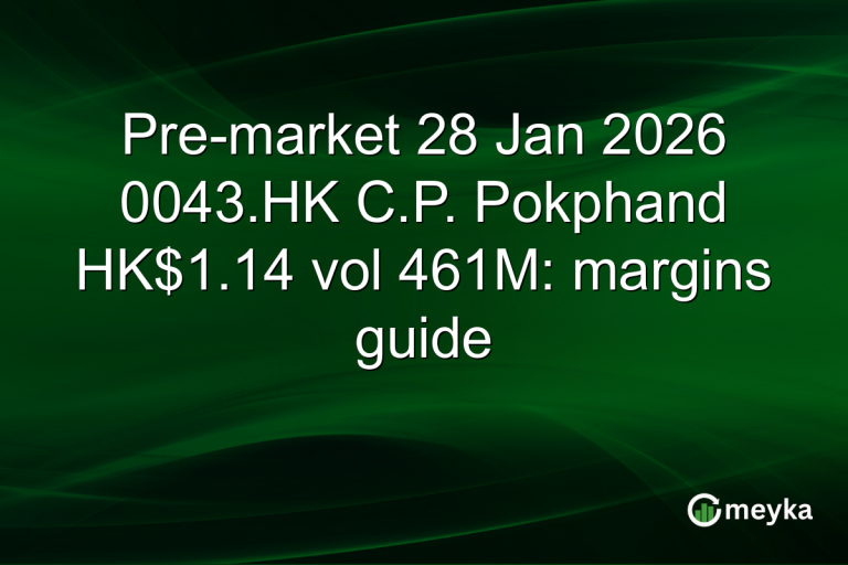 Pre-market 28 Jan 2026 0043.HK C.P. Pokphand HK$1.14 vol 461M: margins guide