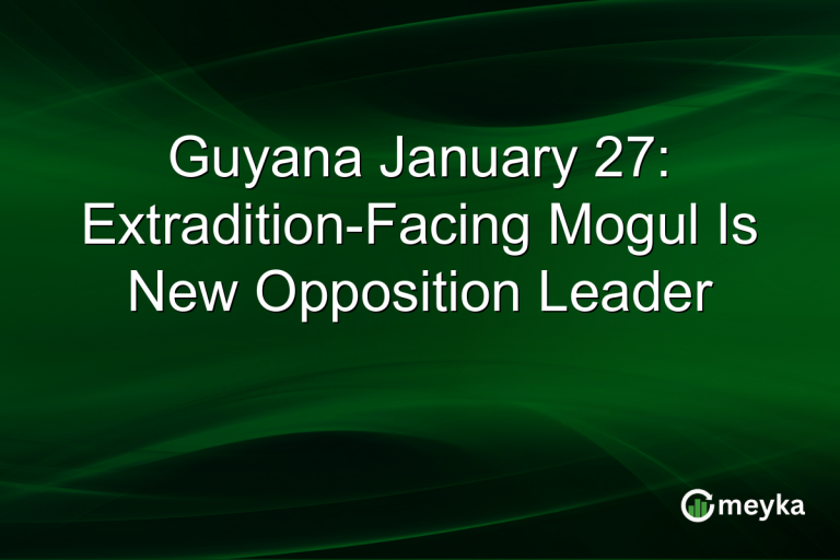 Guyana January 27: Extradition-Facing Mogul Is New Opposition Leader