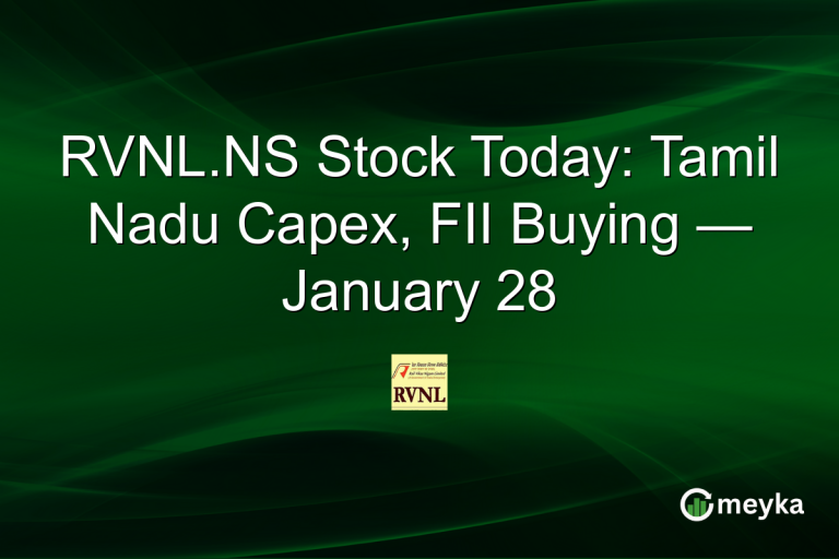 RVNL.NS Stock Today: Tamil Nadu Capex, FII Buying — January 28