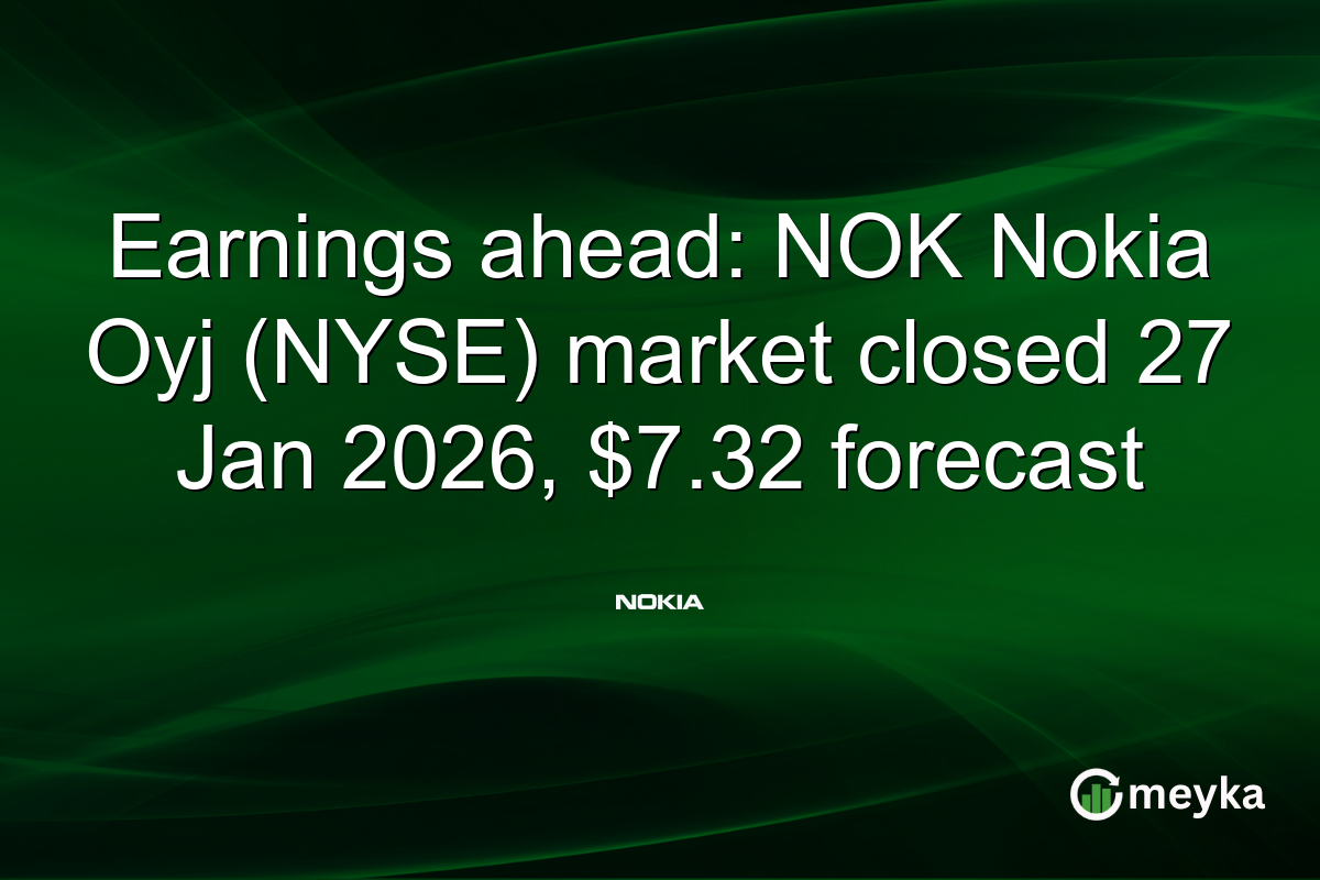 Earnings ahead: NOK Nokia Oyj (NYSE) market closed 27 Jan 2026, $7.32 forecast