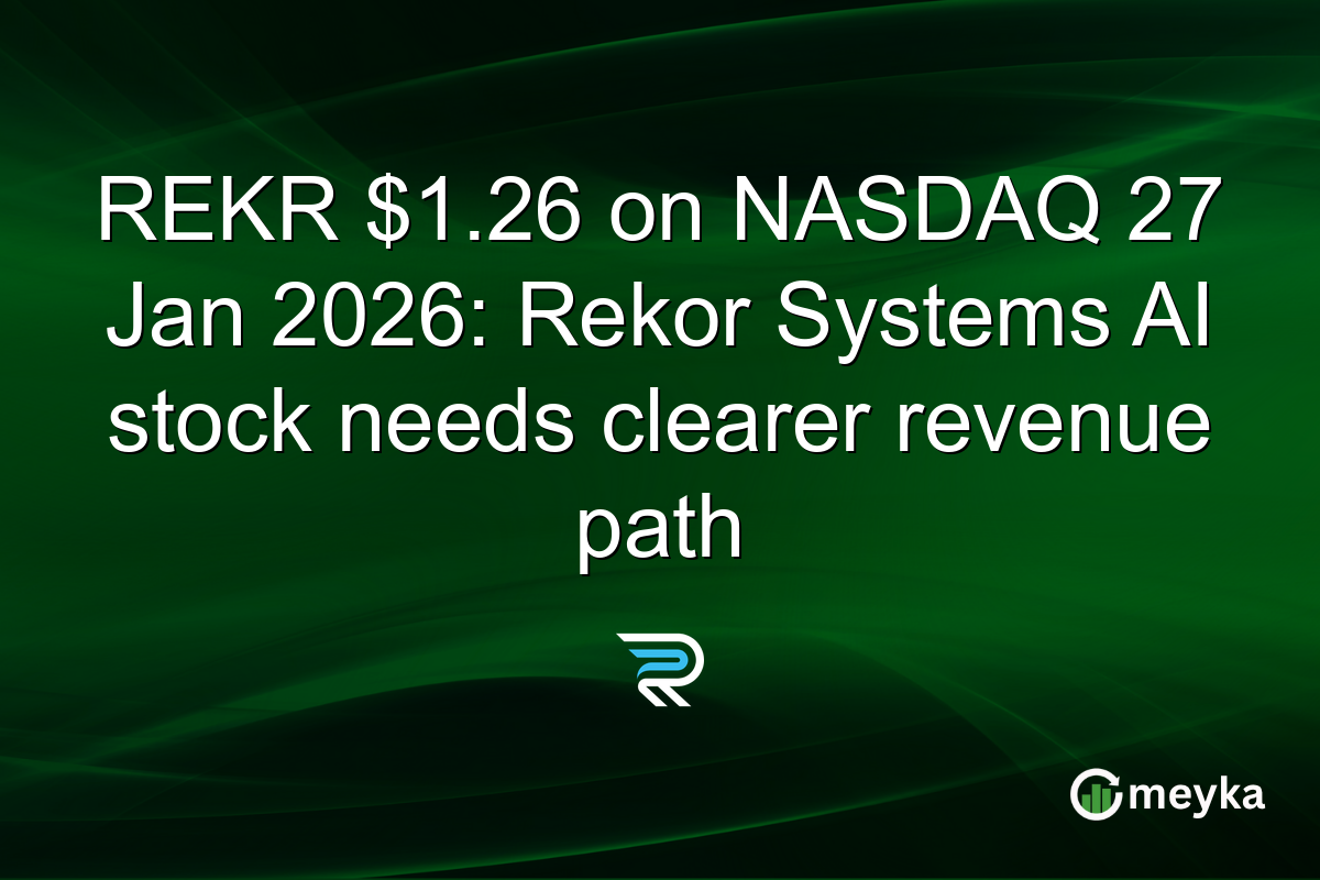 REKR $1.26 on NASDAQ 27 Jan 2026: Rekor Systems AI stock needs clearer revenue path