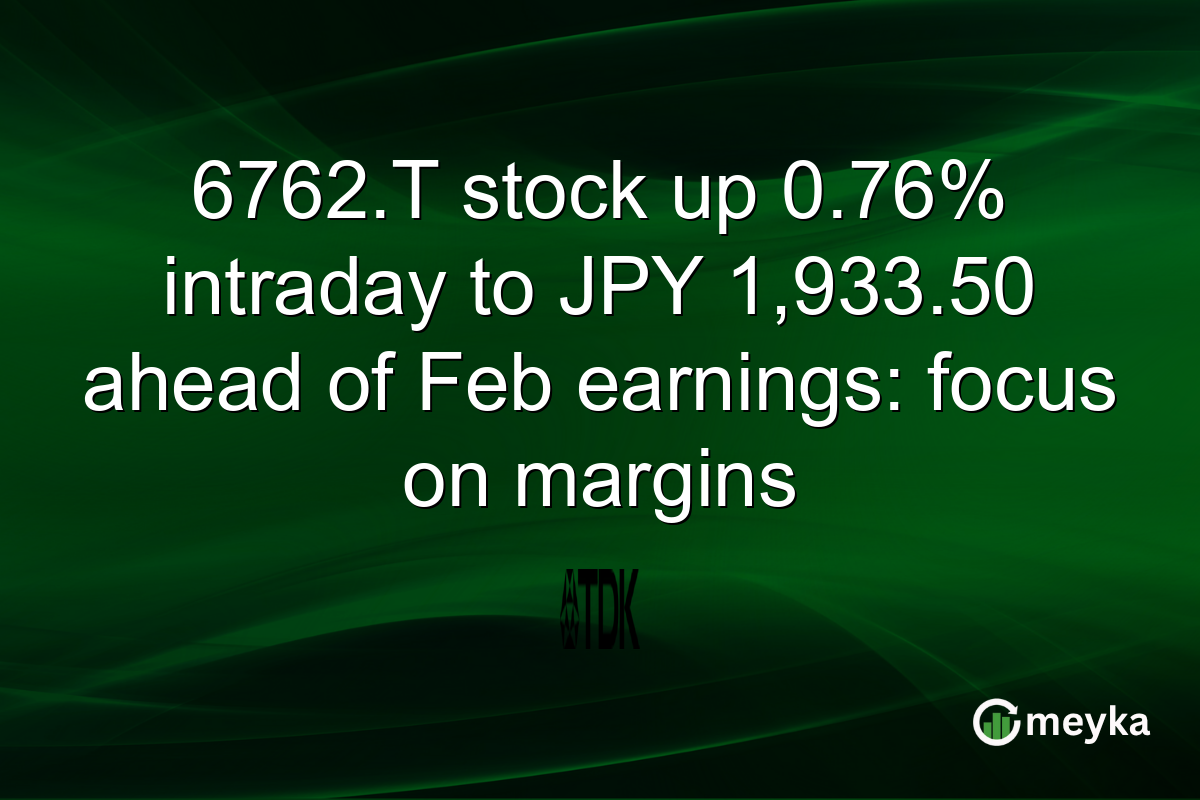 6762.T stock up 0.76% intraday to JPY 1,933.50 ahead of Feb earnings: focus on margins