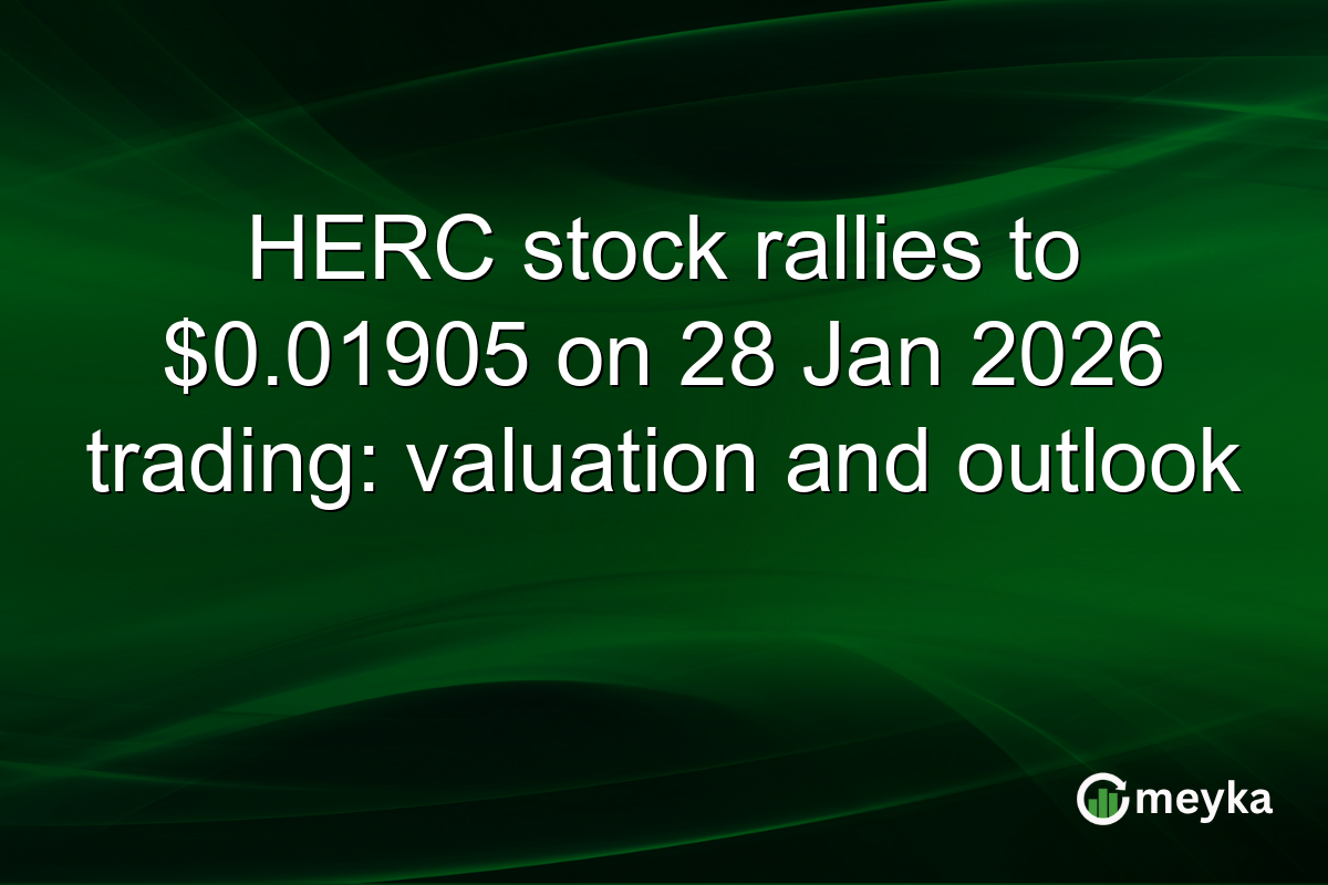 HERC stock rallies to $0.01905 on 28 Jan 2026 trading: valuation and outlook