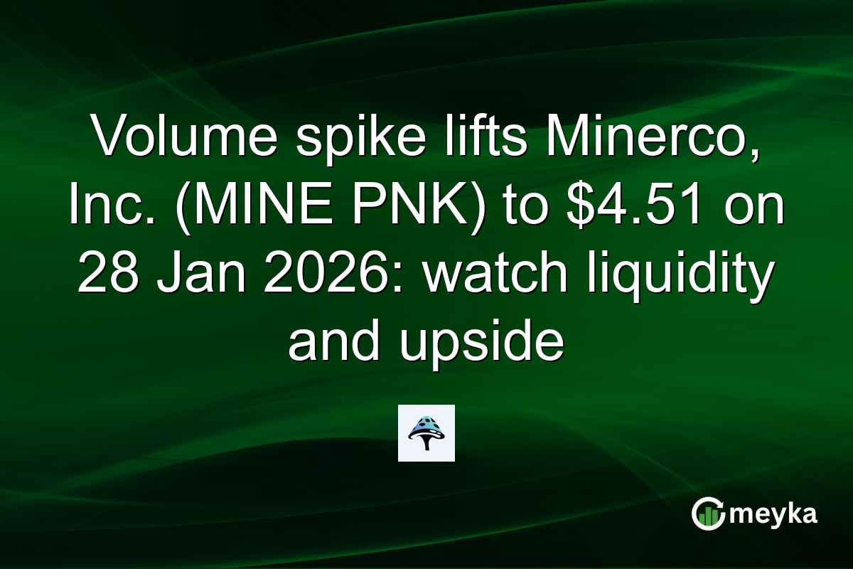 Volume spike lifts Minerco, Inc. (MINE PNK) to $4.51 on 28 Jan 2026: watch liquidity and upside
