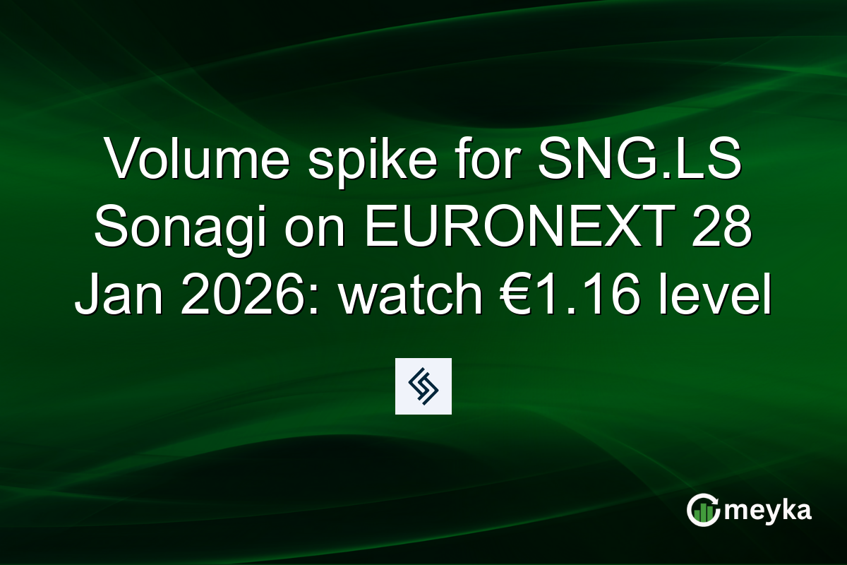 Volume spike for SNG.LS Sonagi on EURONEXT 28 Jan 2026: watch €1.16 level