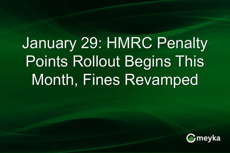 January 29: HMRC Penalty Points Rollout Begins This Month, Fines Revamped