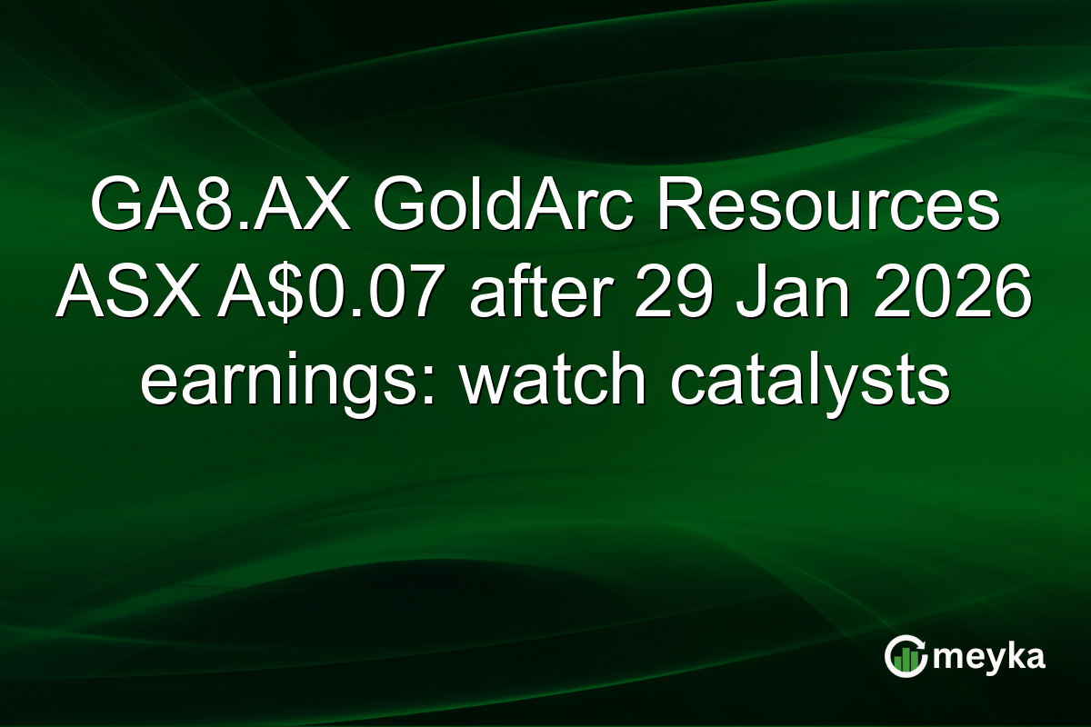 GA8.AX GoldArc Resources ASX A$0.07 after 29 Jan 2026 earnings: watch catalysts