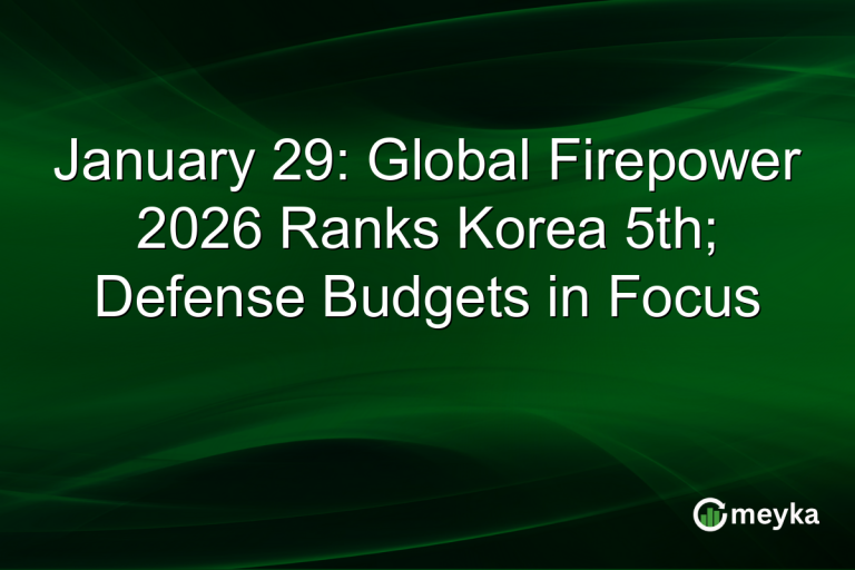 January 29: Global Firepower 2026 Ranks Korea 5th; Defense Budgets in Focus
