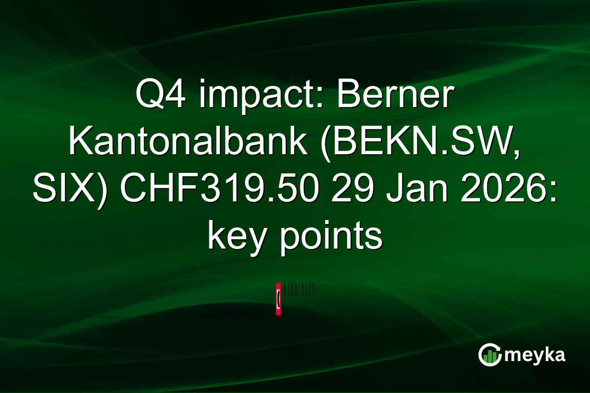 Q4 impact: Berner Kantonalbank (BEKN.SW, SIX) CHF319.50 29 Jan 2026: key points