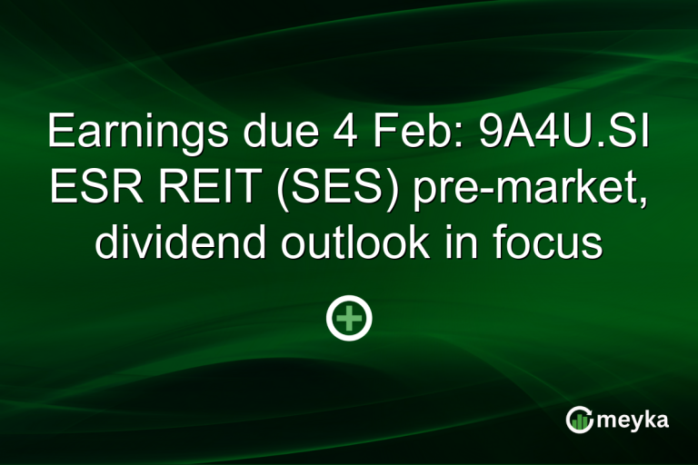 Earnings due 4 Feb: 9A4U.SI ESR REIT (SES) pre-market, dividend outlook in focus