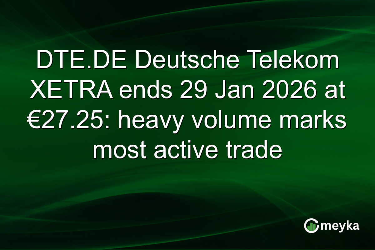DTE.DE Deutsche Telekom XETRA ends 29 Jan 2026 at €27.25: heavy volume marks most active trade