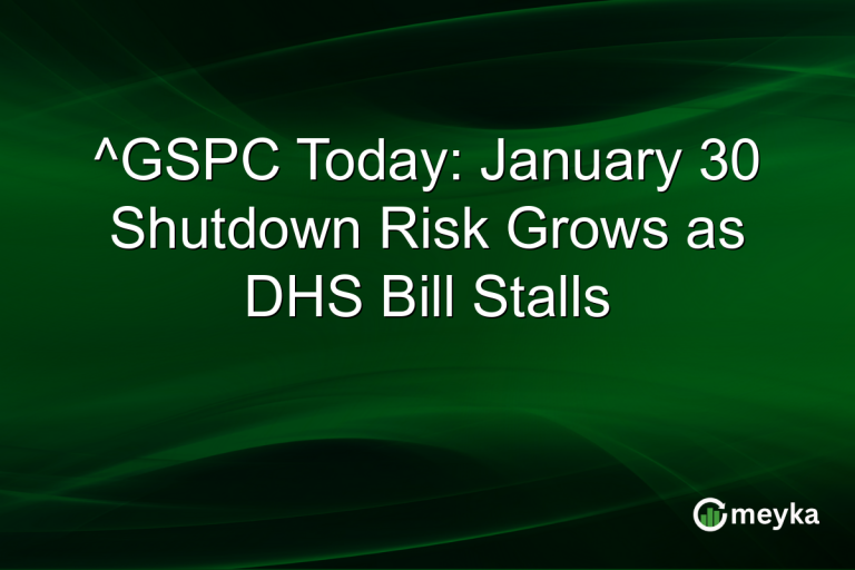^GSPC Today: January 30 Shutdown Risk Grows as DHS Bill Stalls