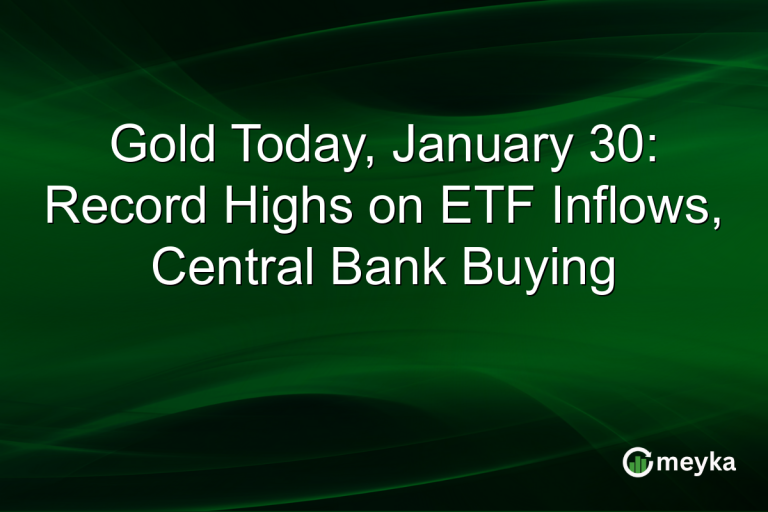 Gold Today, January 30: Record Highs on ETF Inflows, Central Bank Buying