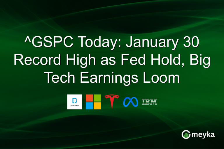 ^GSPC Today: January 30 Record High as Fed Hold, Big Tech Earnings Loom