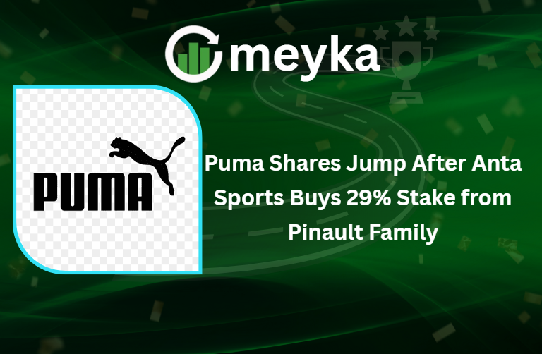 Puma Shares Jump After Anta Sports Buys 29% Stake from Pinault Family
