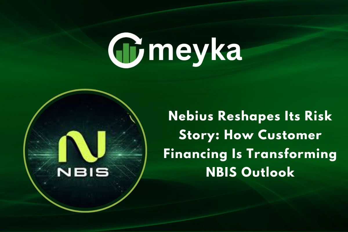 Nebius Reshapes Its Risk Story: How Customer Financing Is Transforming NBIS Outlook