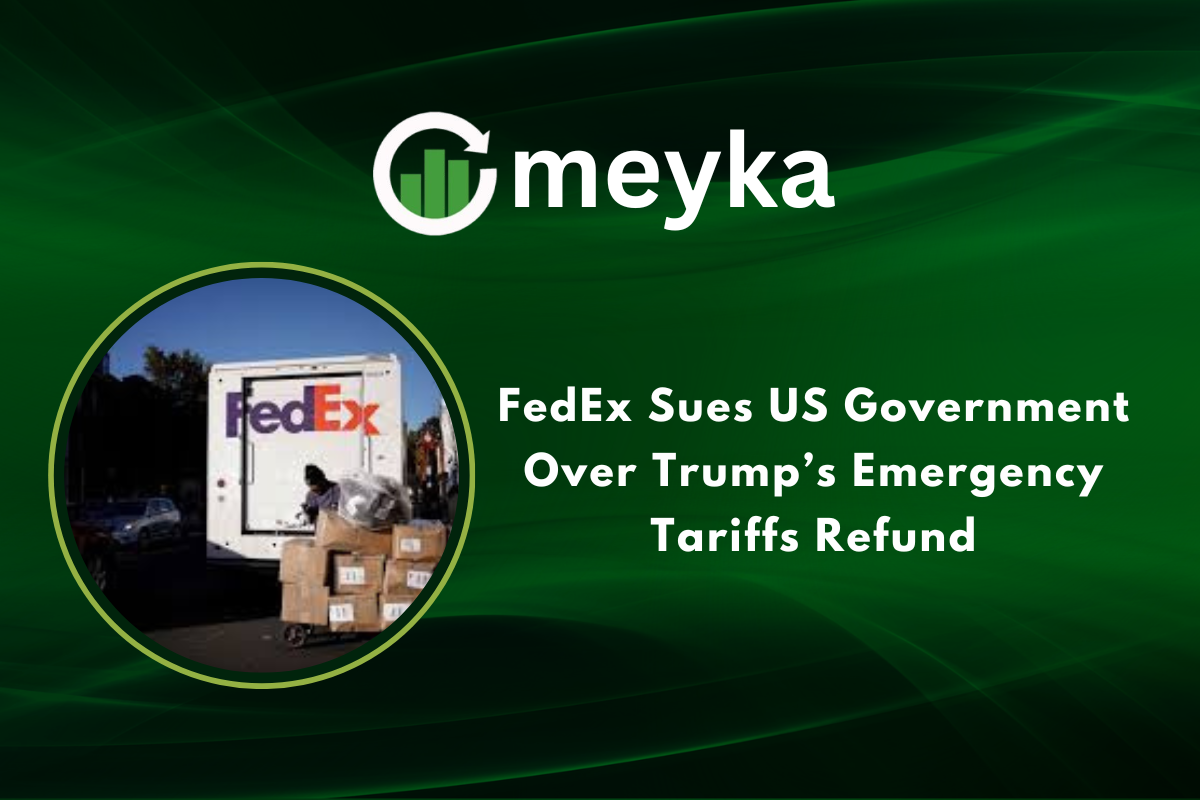 FedEx Sues US Government Over Trump’s Emergency Tariffs Refund 