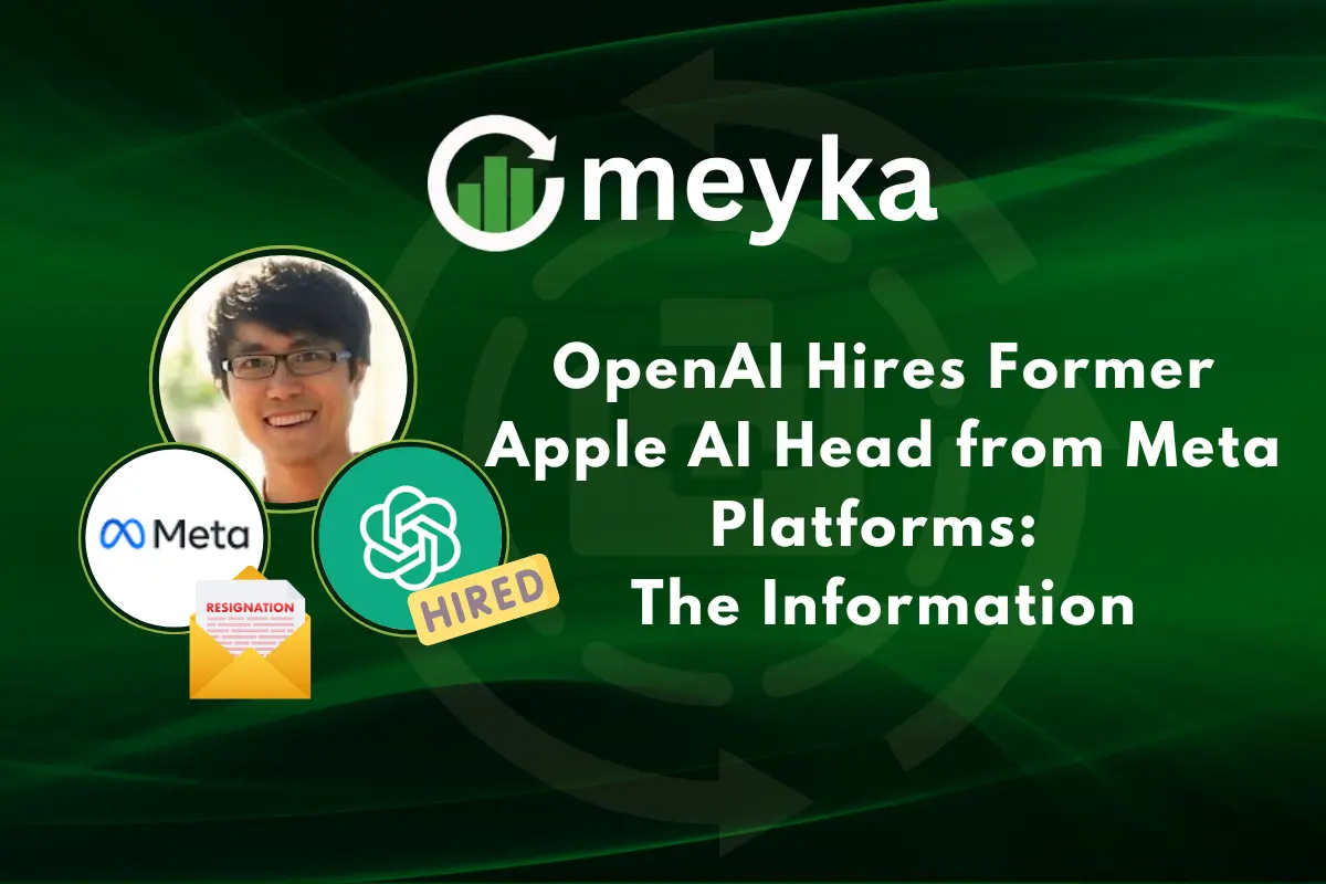 OpenAI Hires Former Apple AI Head from Meta Platforms: The Information