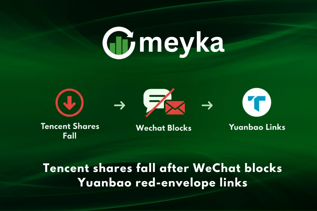 Tencent shares fall after WeChat blocks Yuanbao red-envelope links