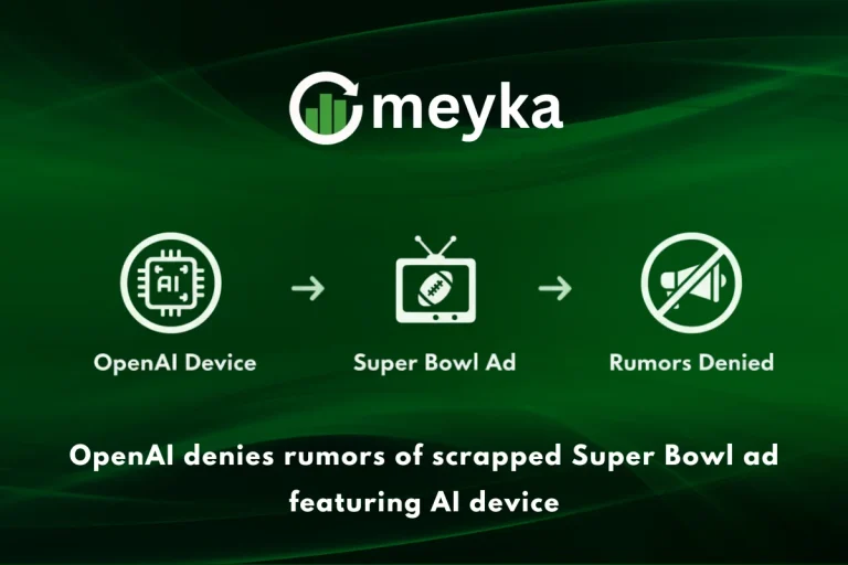 OpenAI denies rumors of scrapped Super Bowl ad featuring AI device