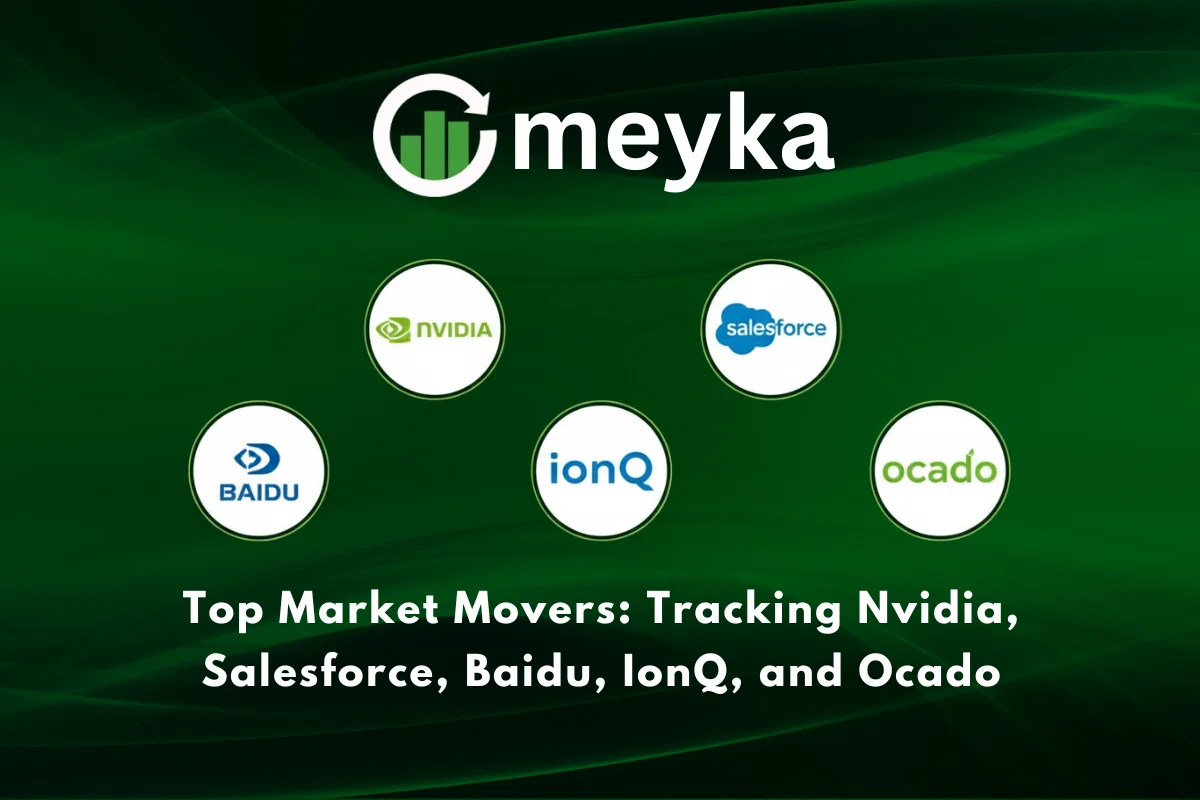 Top Market Movers: Tracking Nvidia, Salesforce, Baidu, IonQ, and Ocado