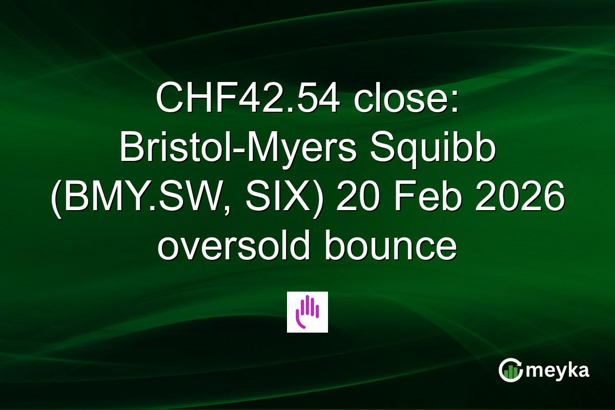 CHF42.54 close: Bristol-Myers Squibb (BMY.SW, SIX) 20 Feb 2026 oversold bounce