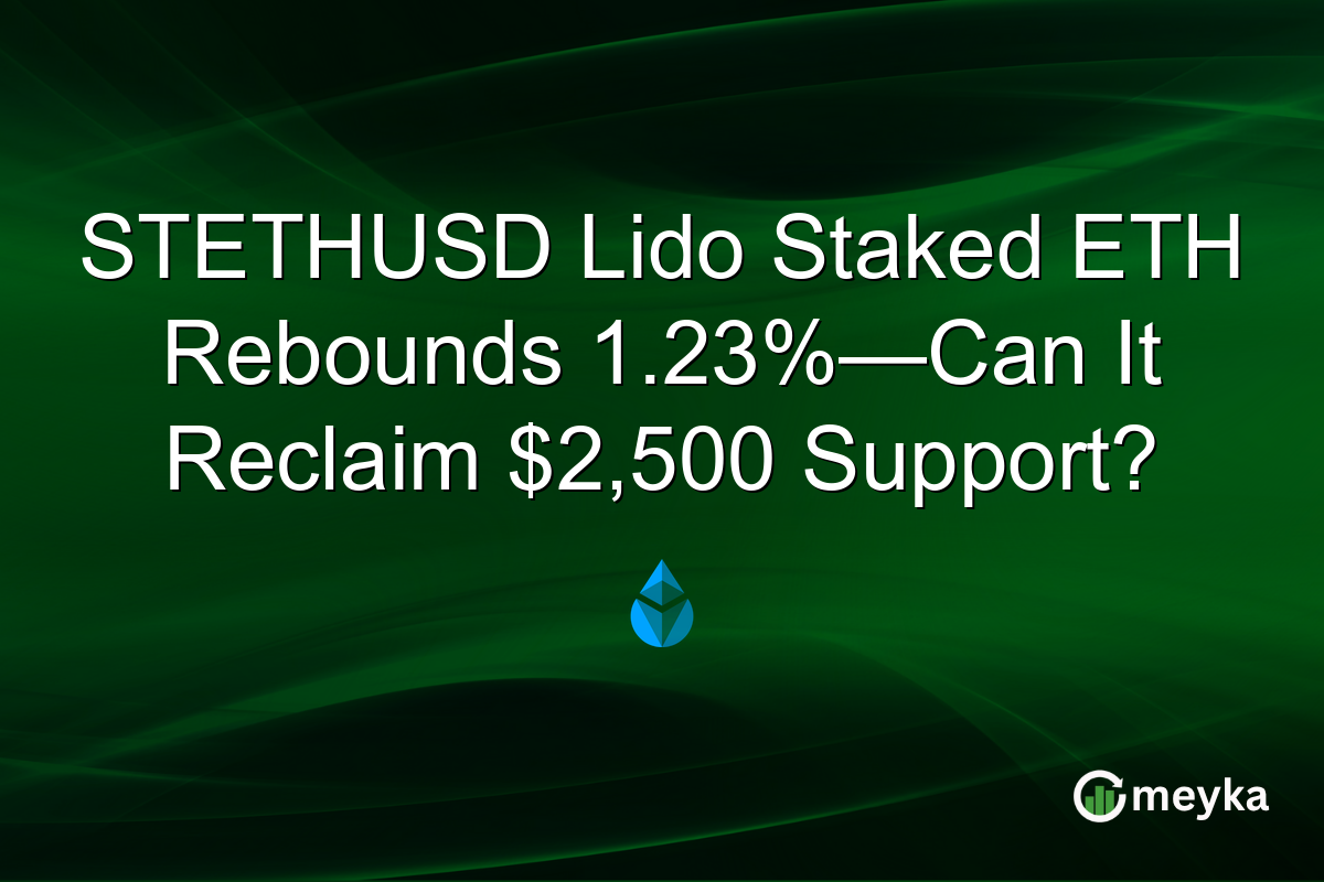 STETHUSD Lido Staked ETH Rebounds 1.23%—Can It Reclaim $2,500 Support?