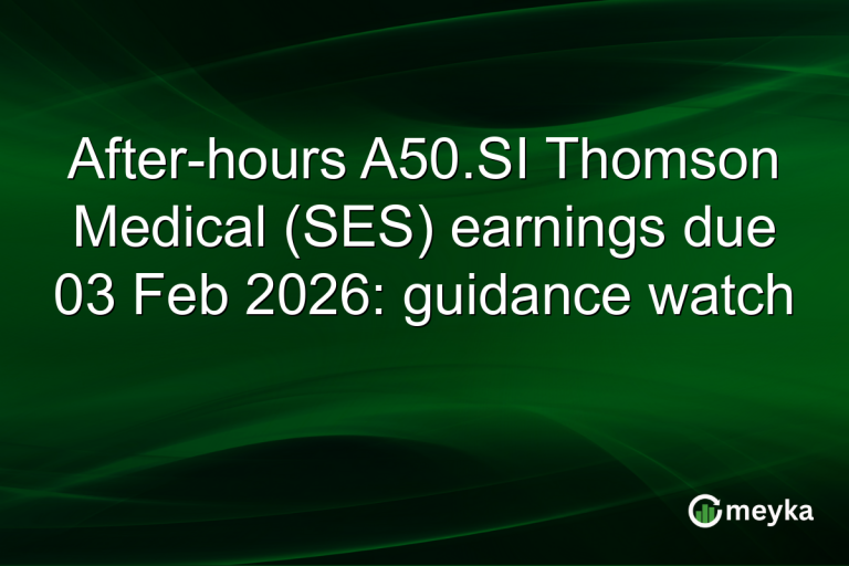 After-hours A50.SI Thomson Medical (SES) earnings due 03 Feb 2026: guidance watch