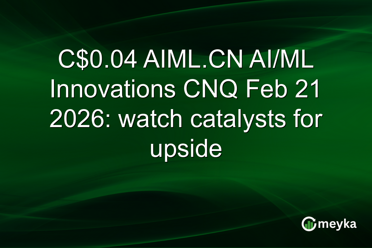 C$0.04 AIML.CN AI/ML Innovations CNQ Feb 21 2026: watch catalysts for upside