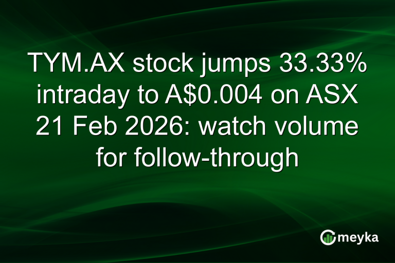 TYM.AX stock jumps 33.33% intraday to A$0.004 on ASX 21 Feb 2026: watch volume for follow-through