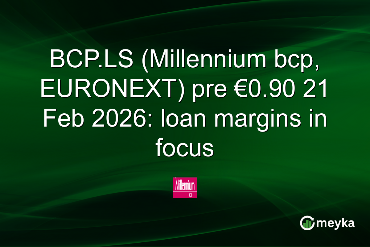 BCP.LS (Millennium bcp, EURONEXT) pre €0.90 21 Feb 2026: loan margins in focus