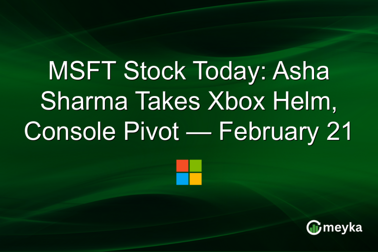 MSFT Stock Today: Asha Sharma Takes Xbox Helm, Console Pivot — February 21