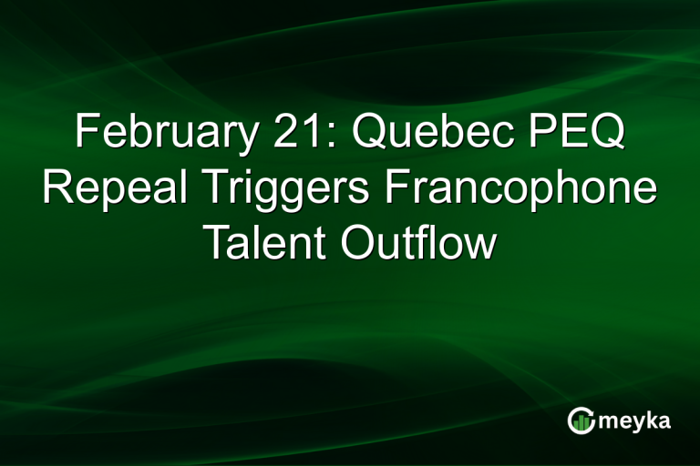 February 21: Quebec PEQ Repeal Triggers Francophone Talent Outflow