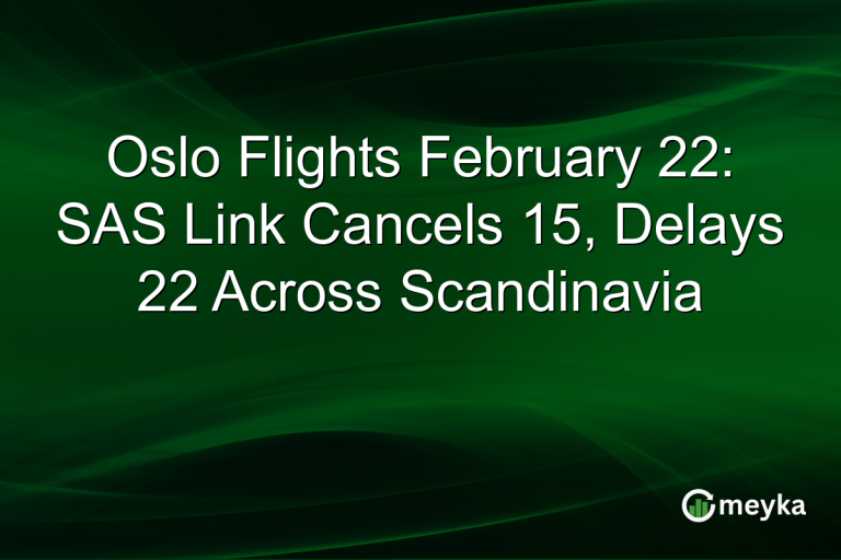 Oslo Flights February 22: SAS Link Cancels 15, Delays 22 Across Scandinavia